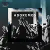 Servus Dei - Adoremos - Single